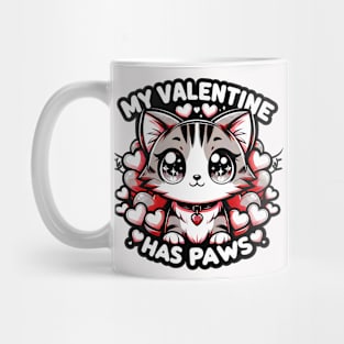 My Valentine Has Paws Valentine_S Day Girls Cute Anime Cat Mug